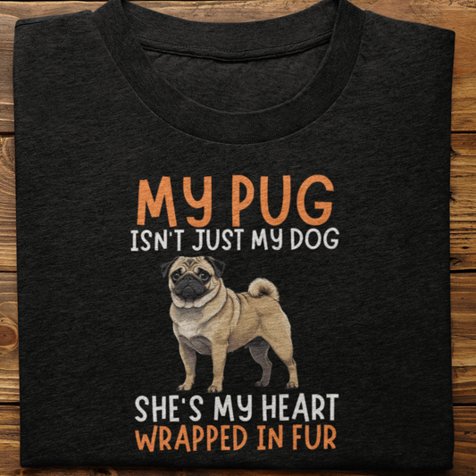 Pug : My Pug Isn't Just Tshirt Unisex(She)