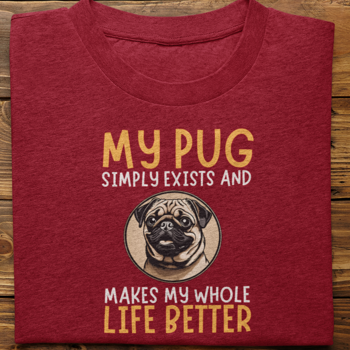 Pug : My Pug Simply Exists Tshirt unisex