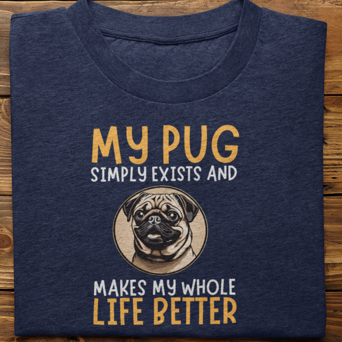 Pug : My Pug Simply Exists Tshirt unisex