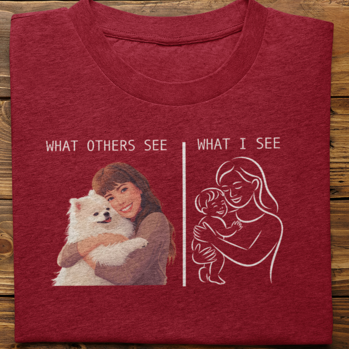 Pomeranian : What Others See Tshirt Unisex(Female)