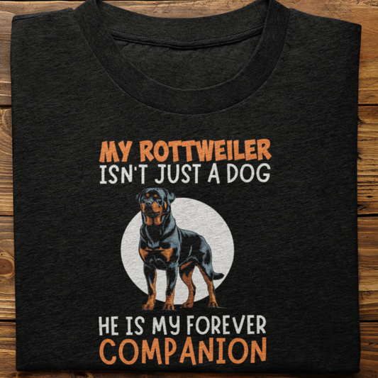 Rottweiler : My Rottweiler Isn't Just Tshirt Unisex