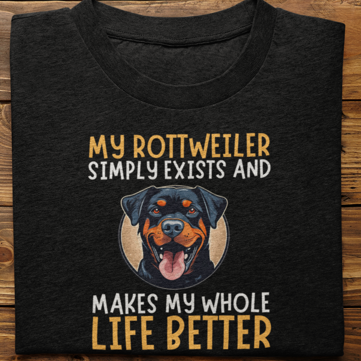 Rottweiler : My Rottweiler Simply Exists Tshirt Unisex
