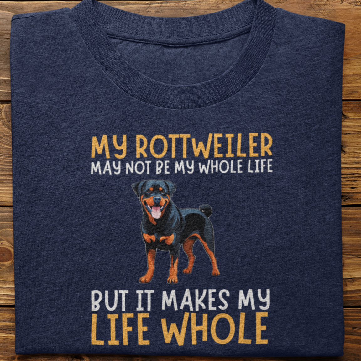 Rottweiler : My Rottweiler May Not Be tshirt unisex