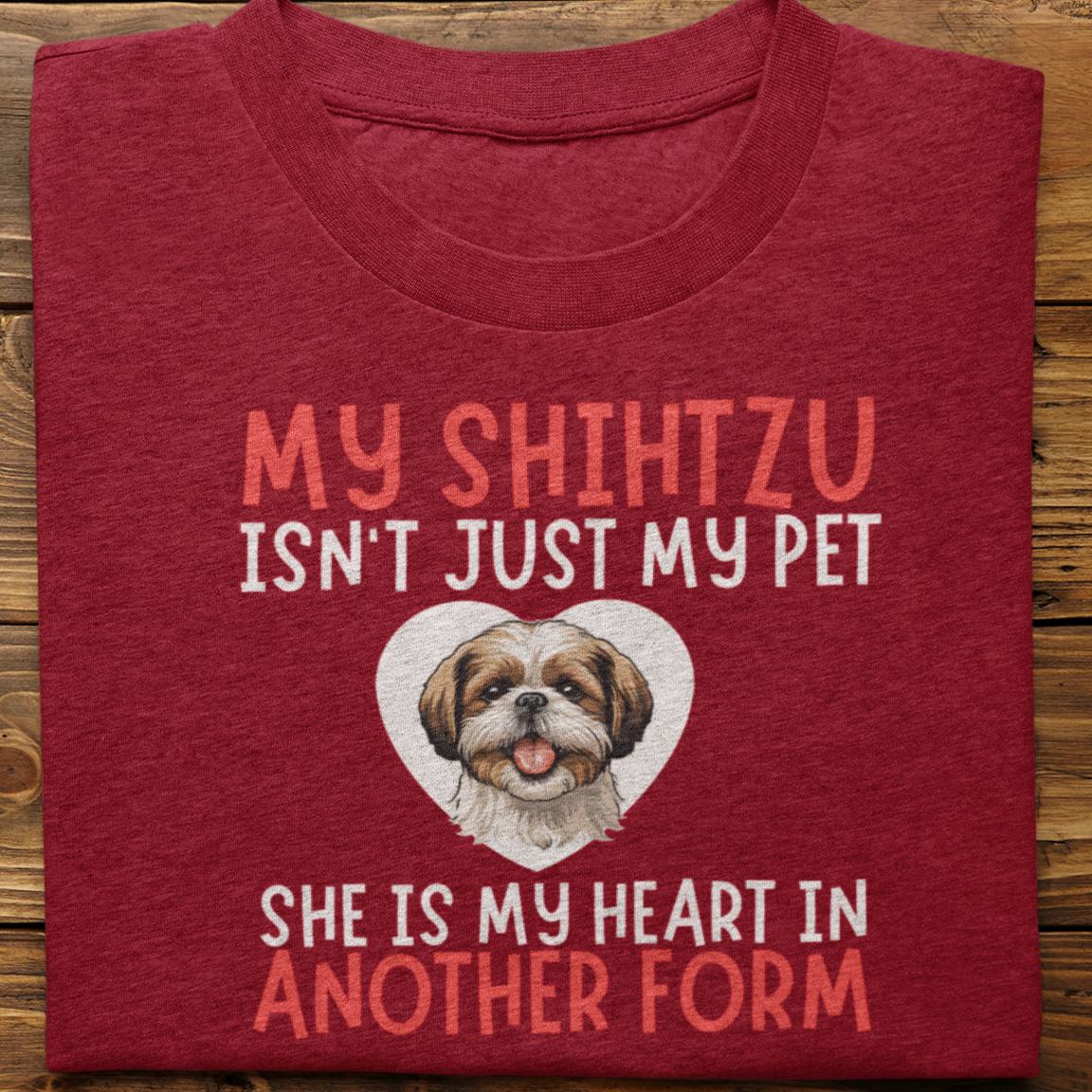 Shihtzu : My Shihtzu Isn't Just Tshirt Unisex(She)