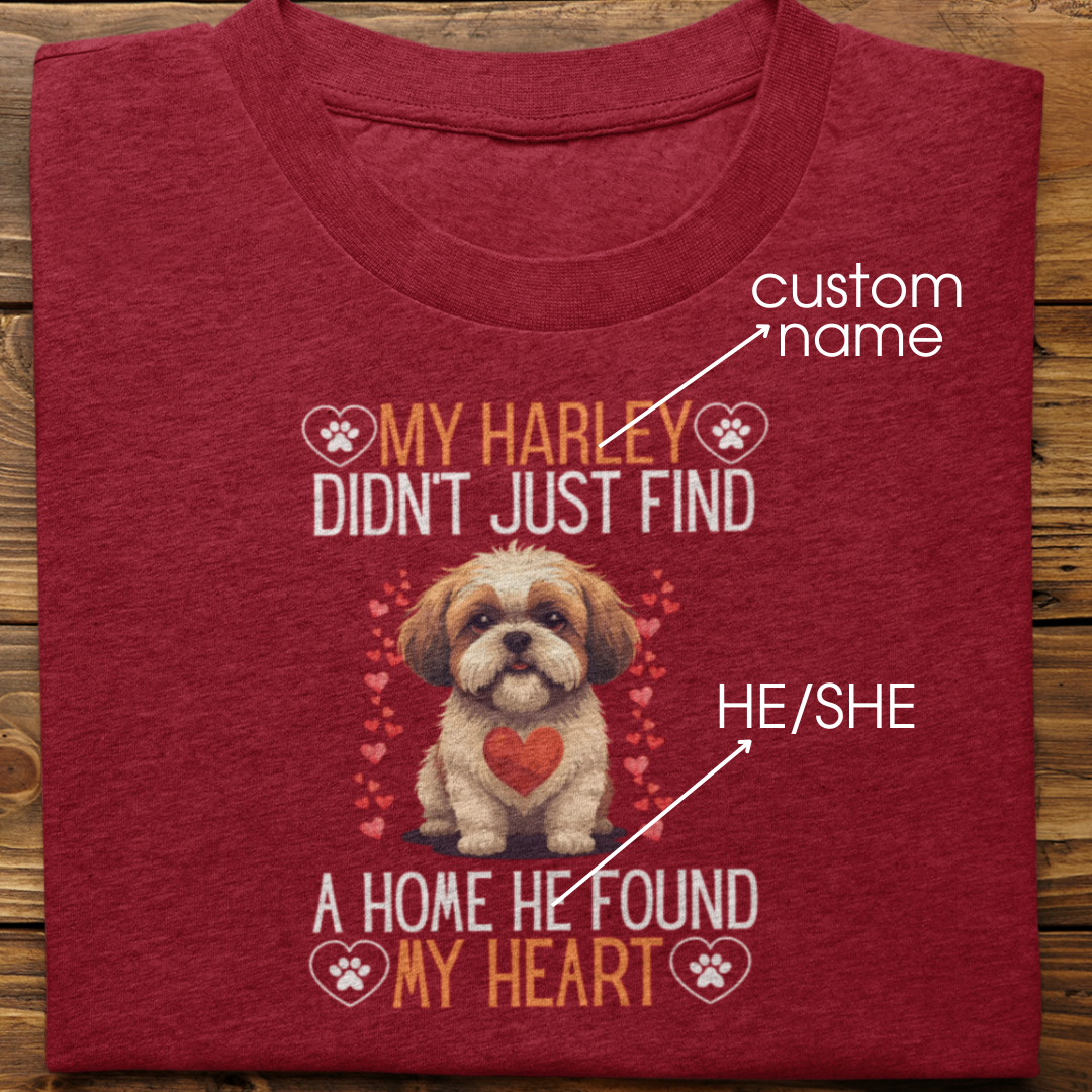 SHihtzu : He Found My Heart Tshirt Unisex