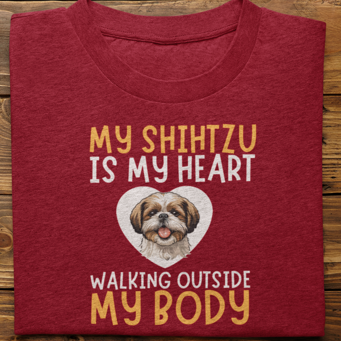 Shihtzu : My Shihtzu is My Heart tshirt unisex