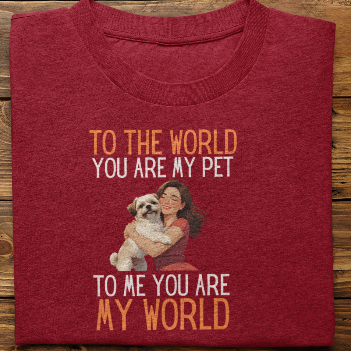 Shihtzu : To the World Hug Tshirt unisex(Female)