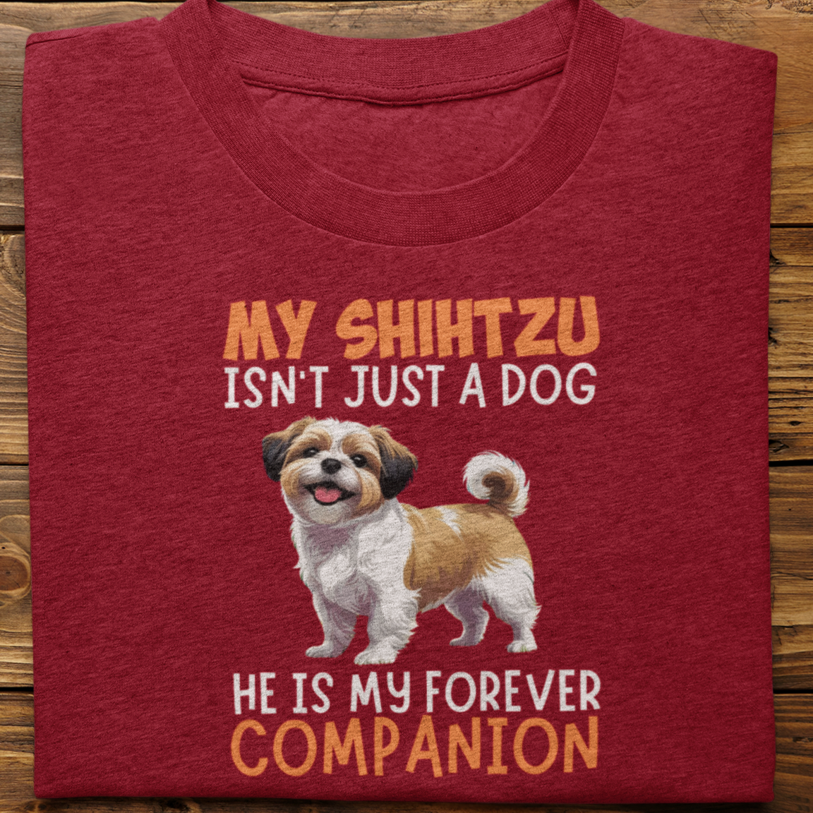 Shihtzu : My Shihtzu Isn't Just Tshirt Unisex