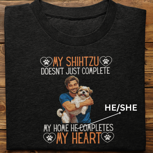 Shihtzu : My Shihtzu Completes My Heart Tshirt Unisex(Male)