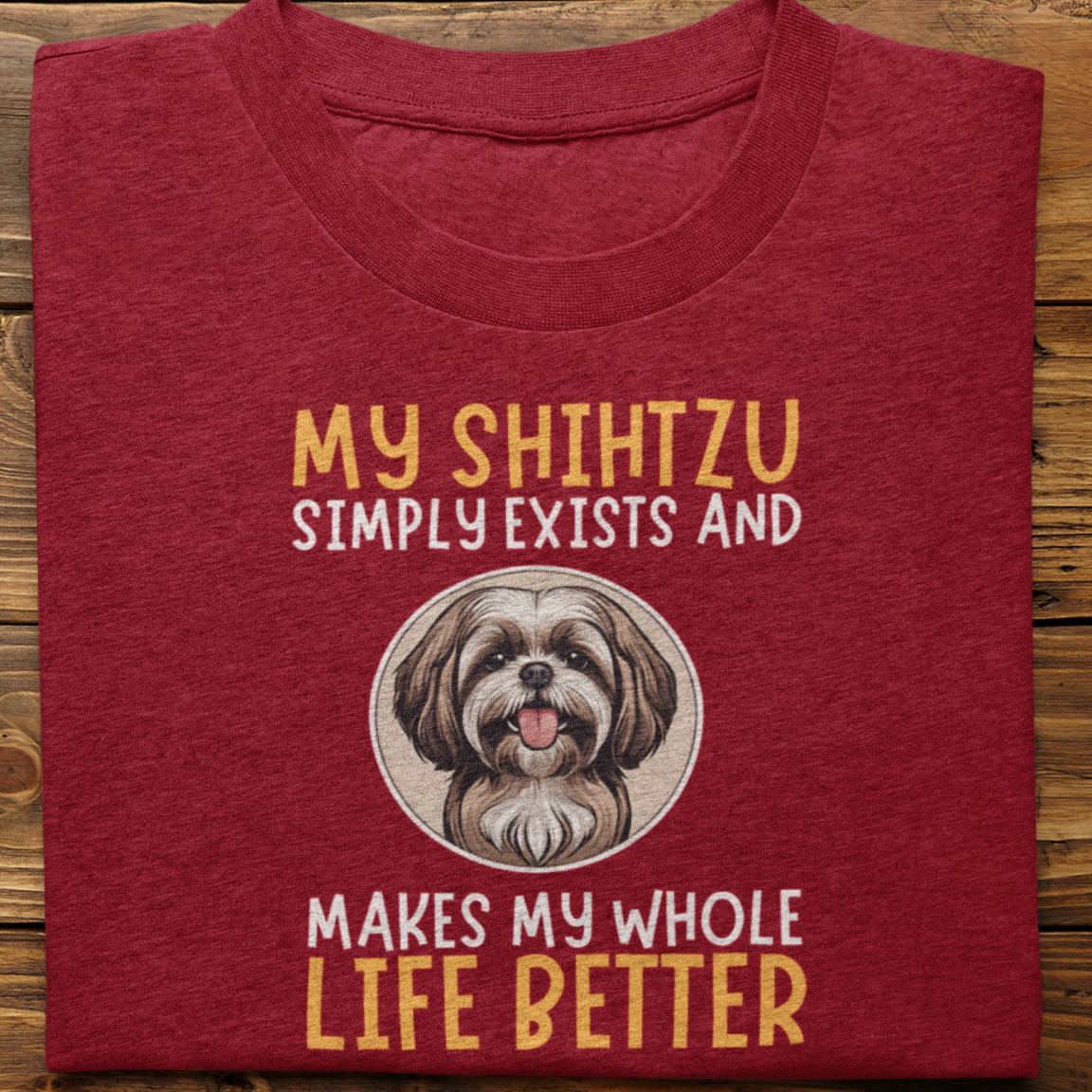 Shihtzu : My Shihtzu Simply Exists Tshirt Unisex