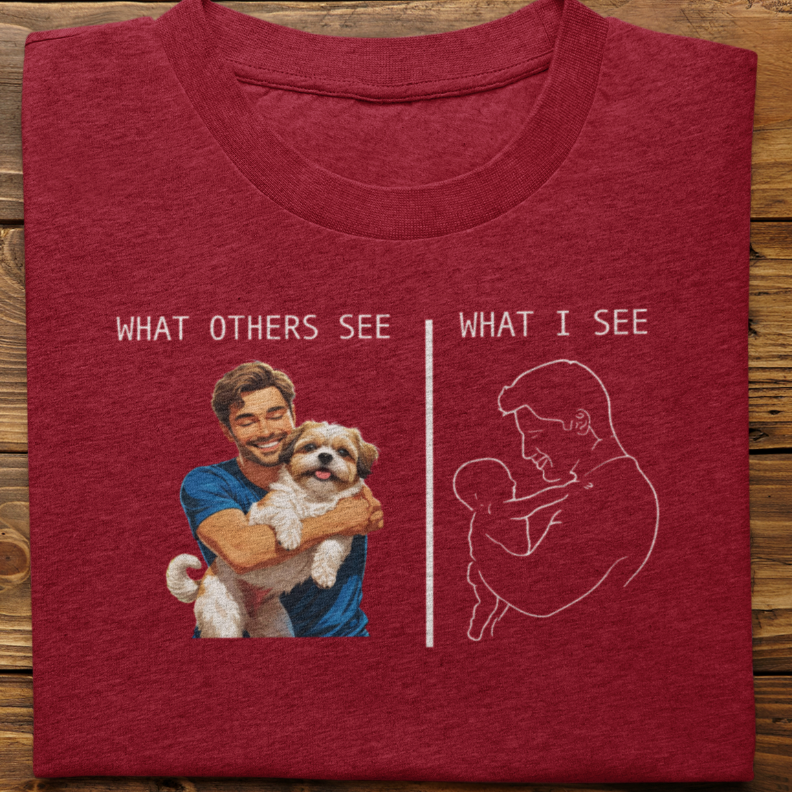 Shihtzu : What Others See Tshirt Unisex(Male)