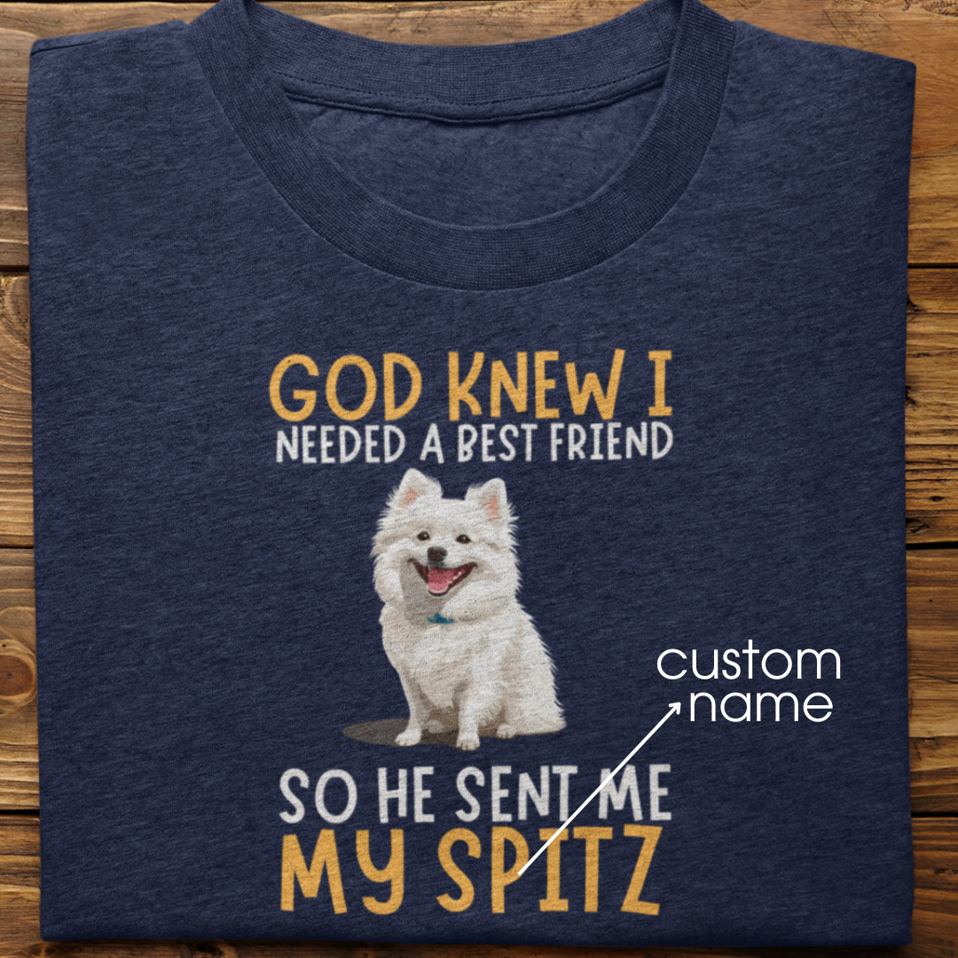 Spitz : God Knew I Needed Best Friend Tshirt Unisex