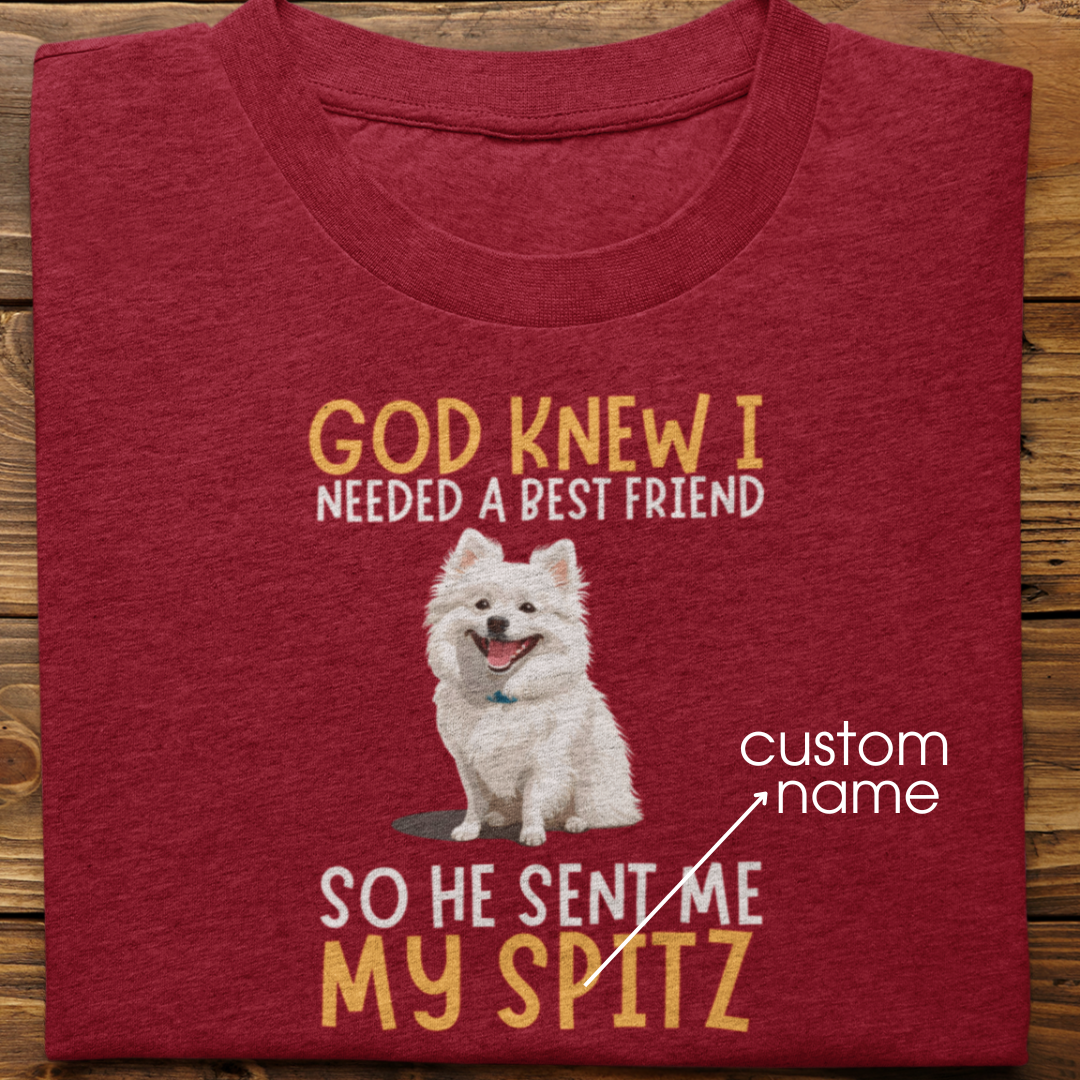 Spitz : God Knew I Needed Best Friend Tshirt Unisex