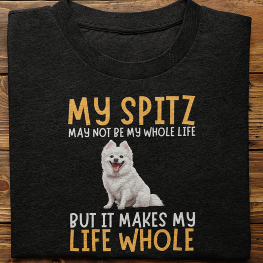 Spitz : My Spitz May Not be Tshirt Unisex