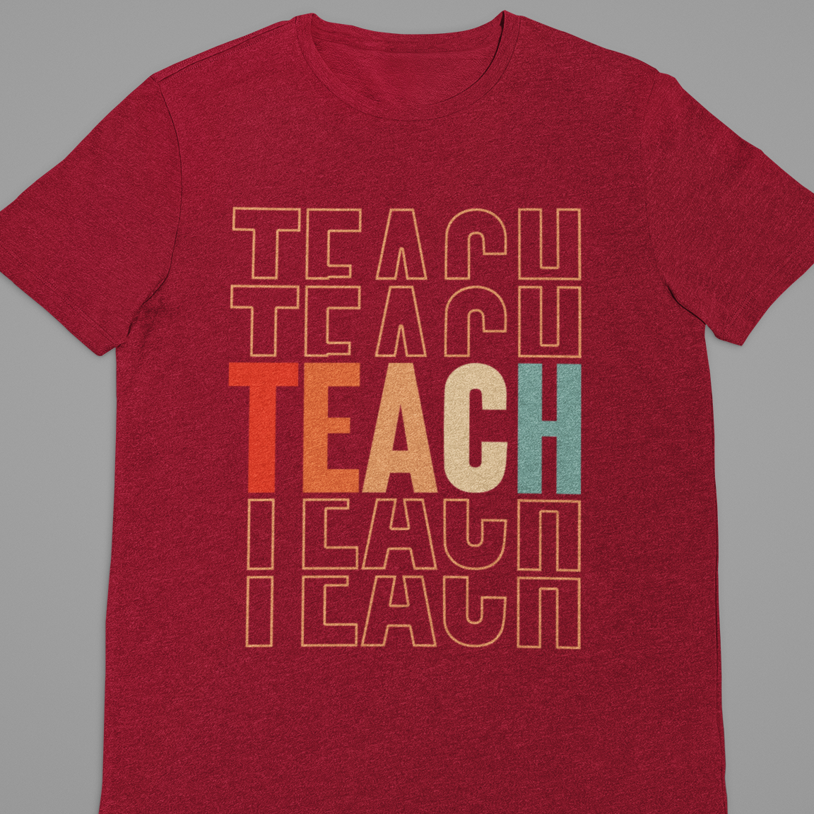 Teacher : Teach Teach Tshirt