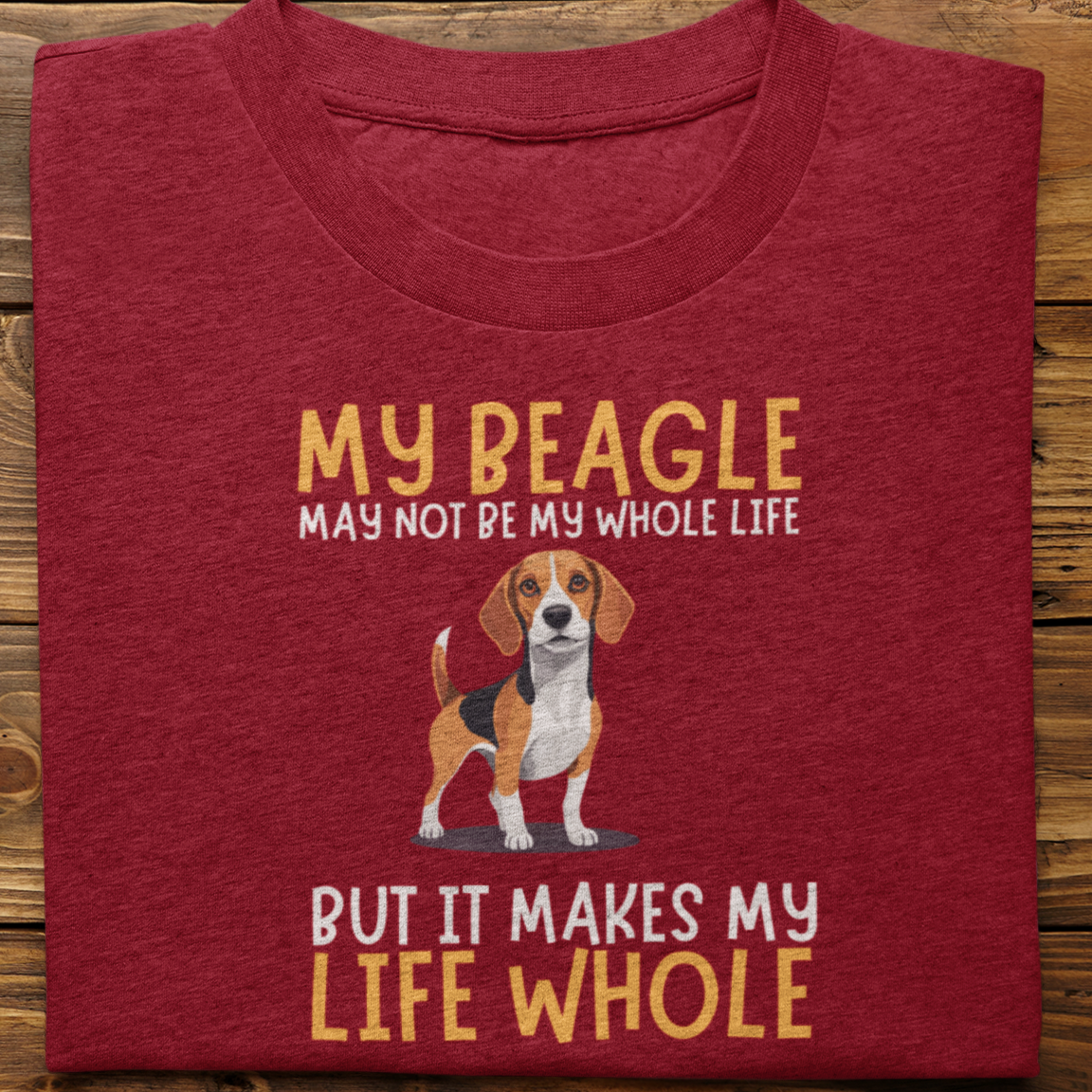 Beagle : My Beagle May Not Be Tshirt Unisex