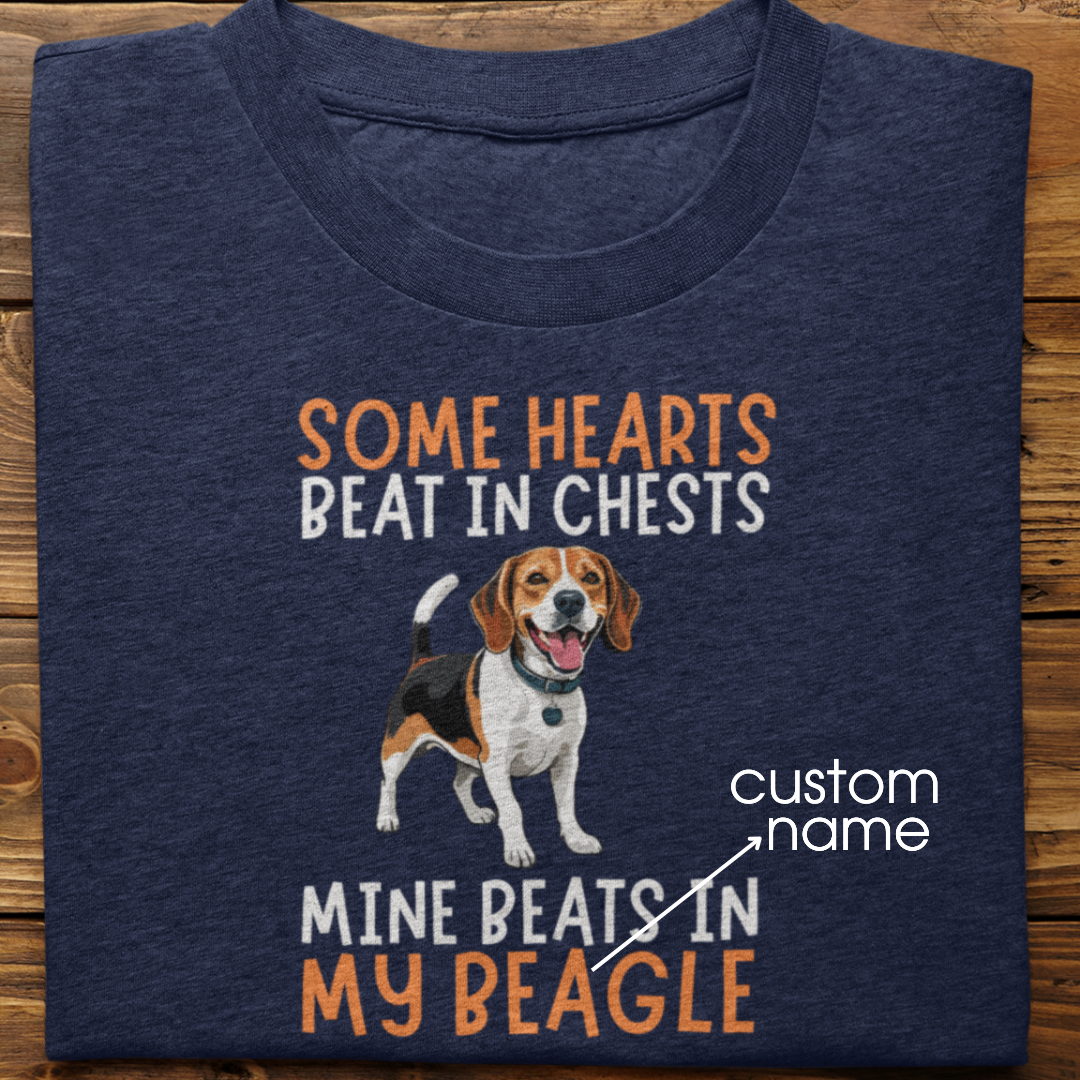 Beagle : Some Hearts Beat In Chests Tshirt Unisex