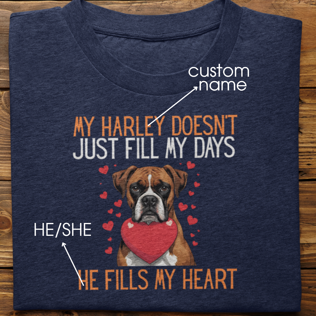 Boxer : He Fills My Heart Tshirt Unisex