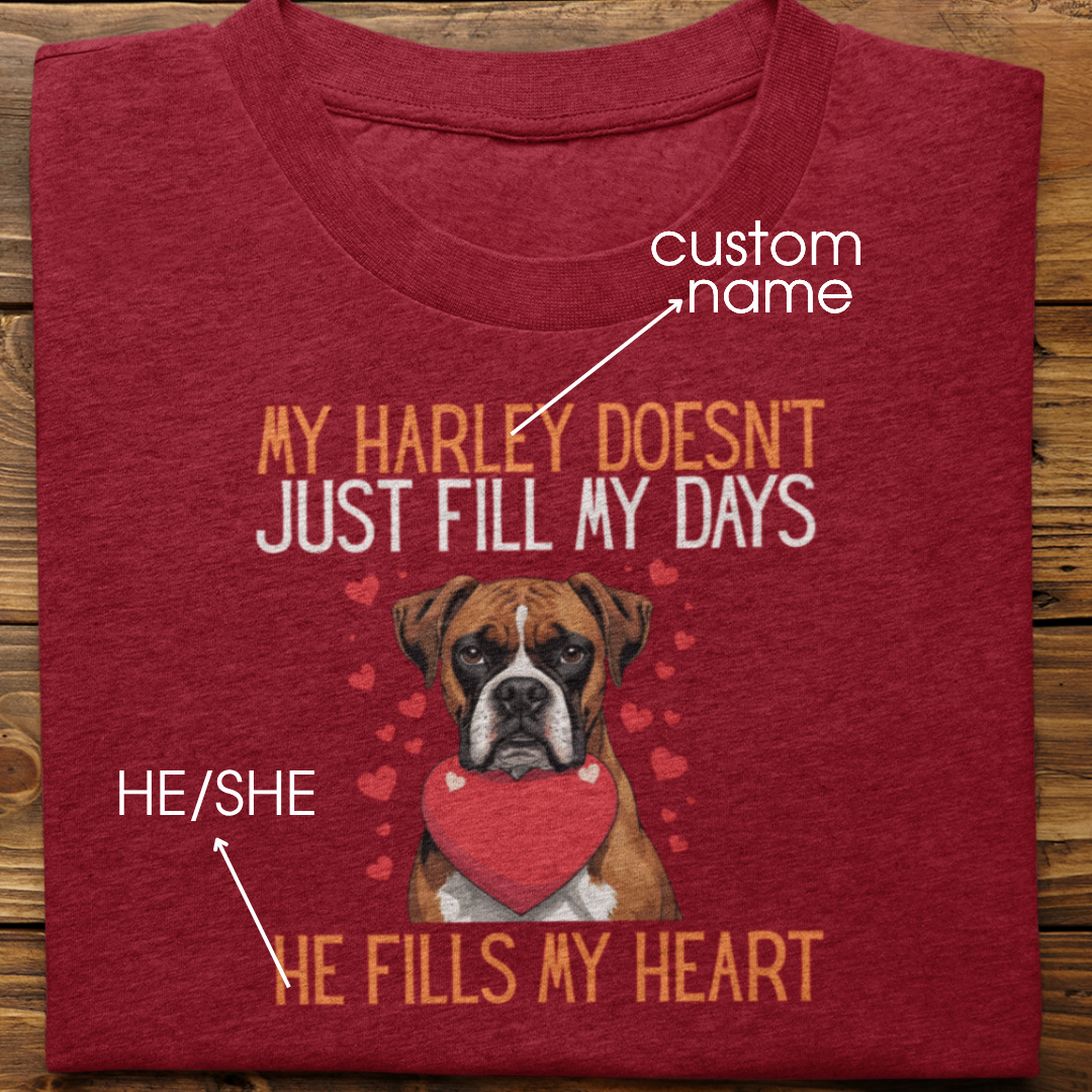 Boxer : He Fills My Heart Tshirt Unisex