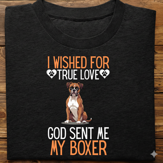 Boxer : I Wished True Love Tshirt Unisex