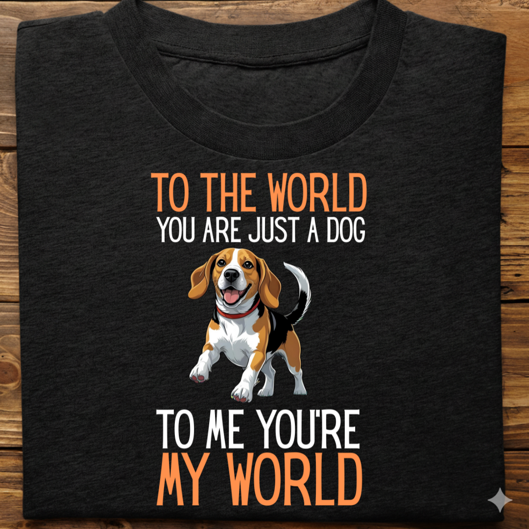 Beagle : Just A Dog world Tshirt Unisex