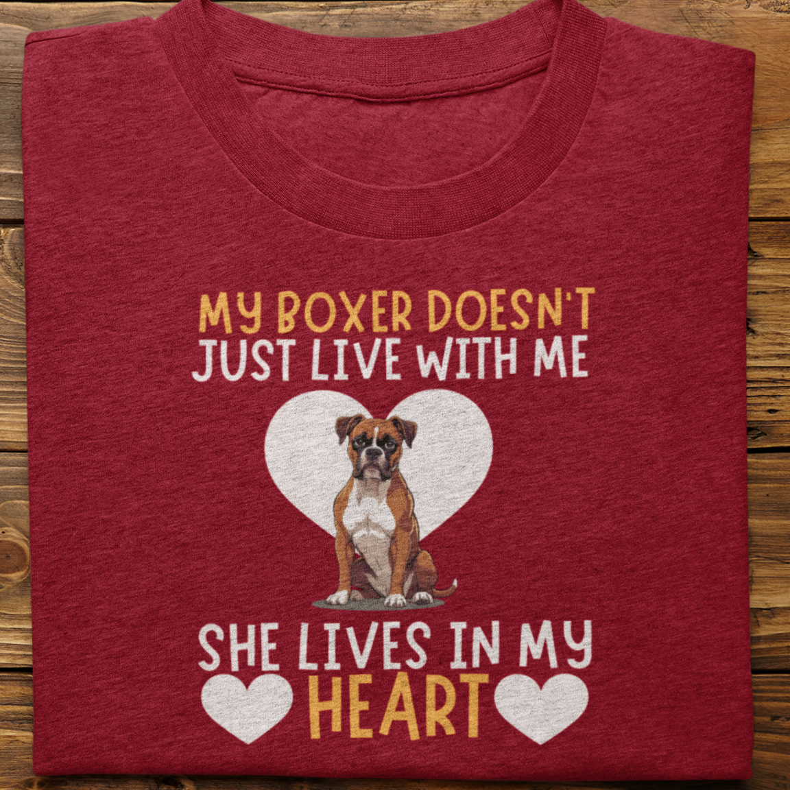 Boxer : My boxer Doesn't Just Live Tshirt Unisex(She)