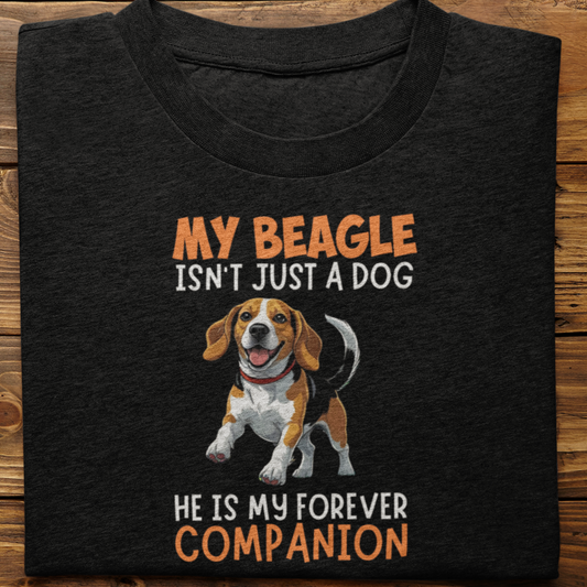 Beagle : My Beagle Isn't Just tshirt Unisex