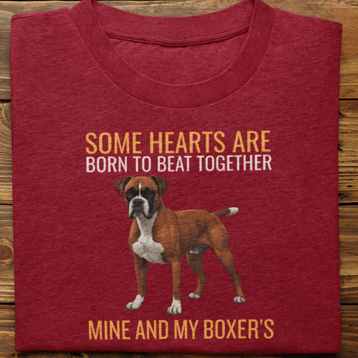 Boxer : Some Hearts Are Born Tshirt Unisex
