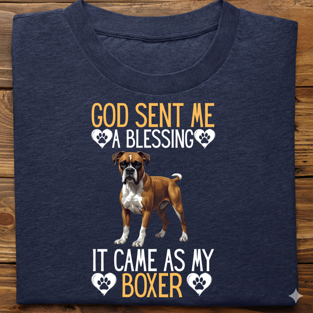 Boxer : God Sent Blessing Tshirt Unisex