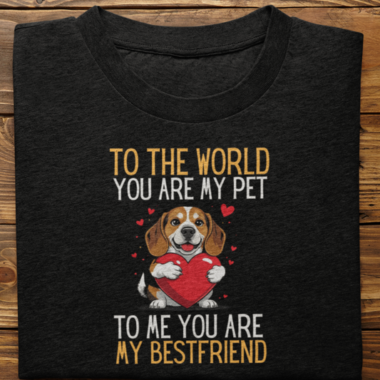 Beagle : To The World Bestfriend Tshirt Unisex