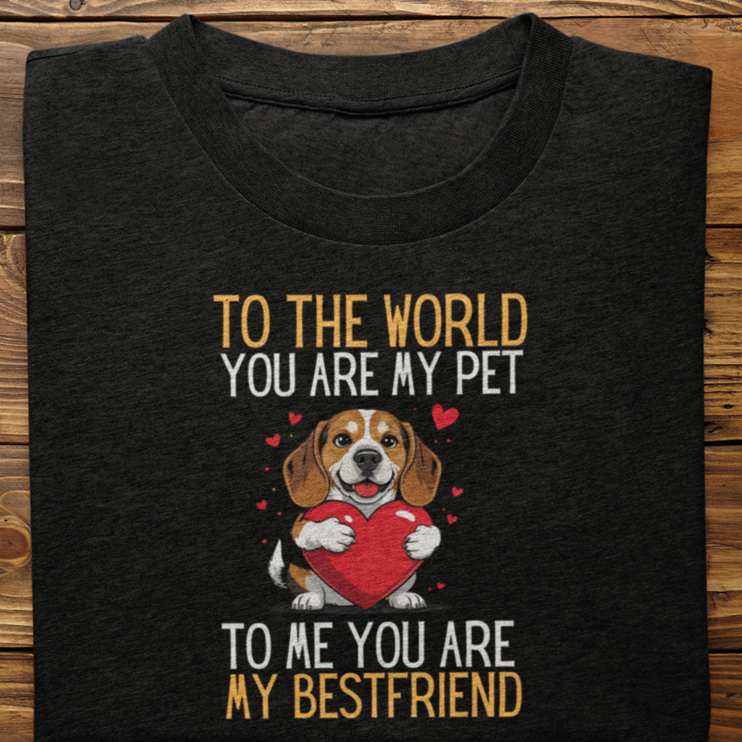 Beagle : To The World Bestfriend Tshirt Unisex