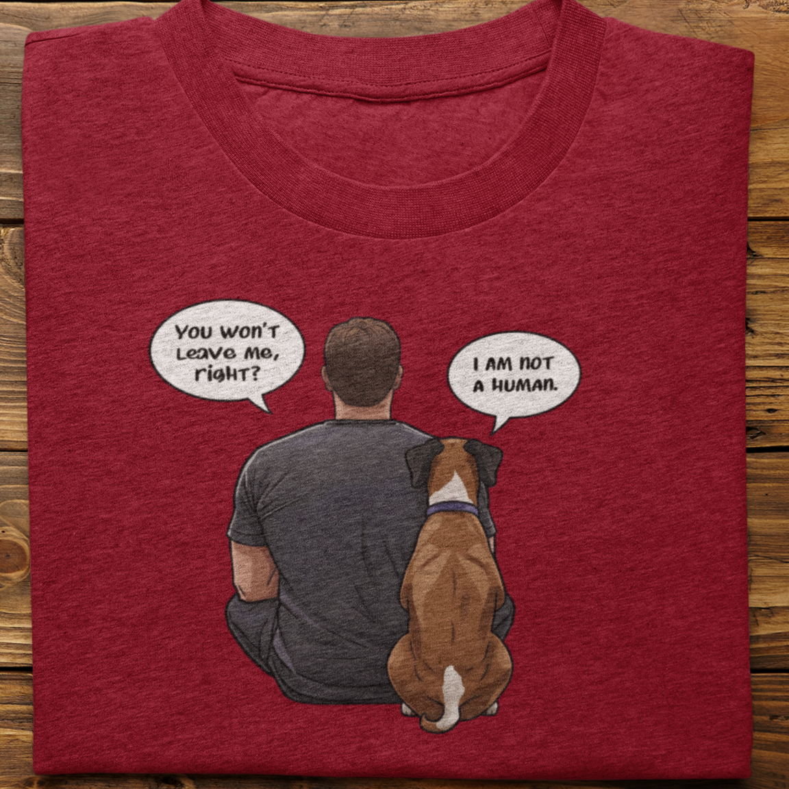 Boxer : I Am Not A Human Tshirt Unisex(Male)