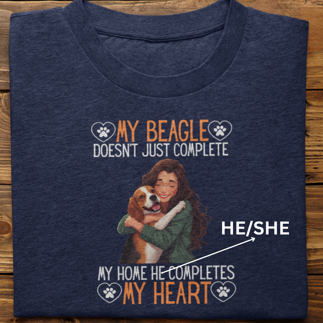 Beagle : My Beagle Completes My Heart Tshirt Unisex(Female)