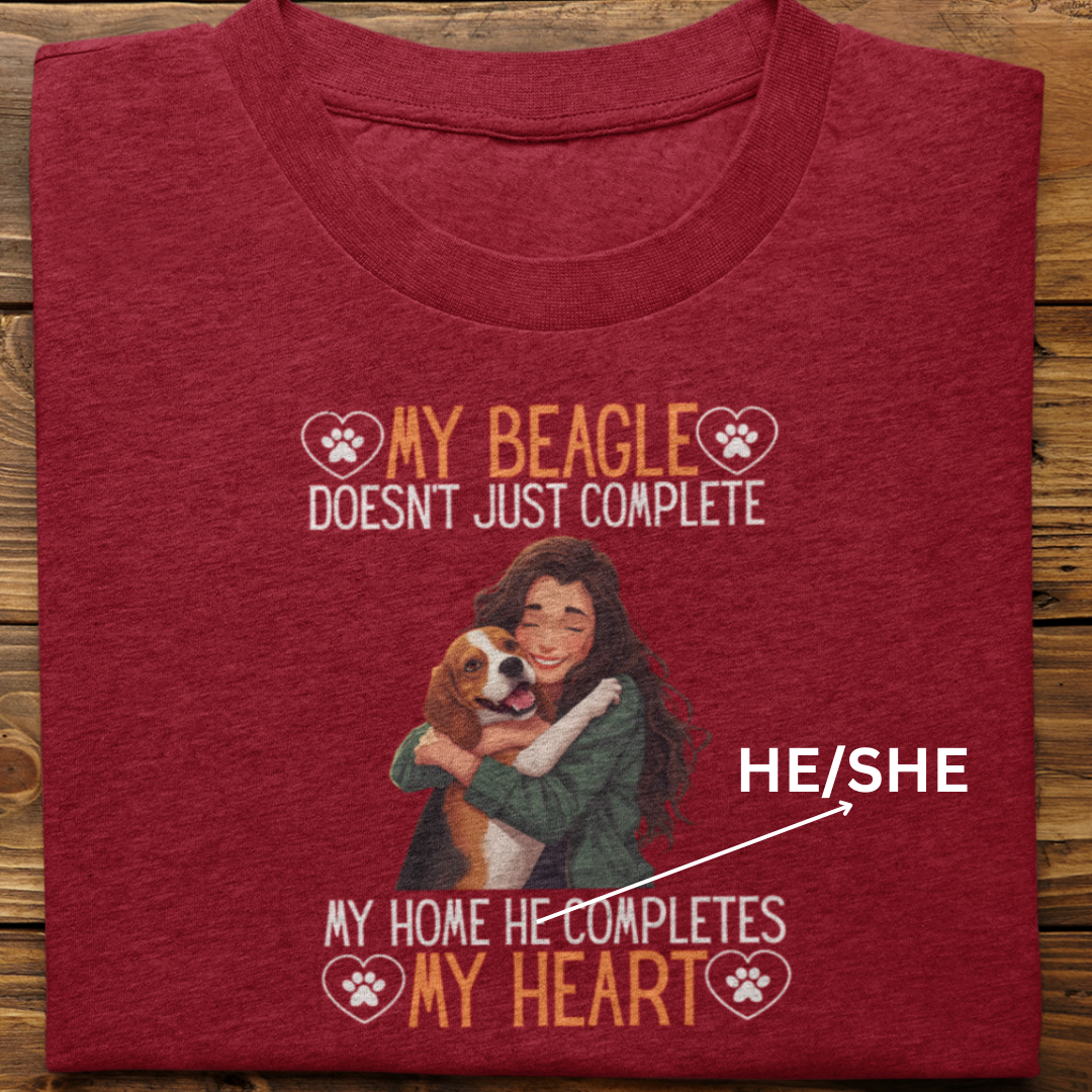 Beagle : My Beagle Completes My Heart Tshirt Unisex(Female)