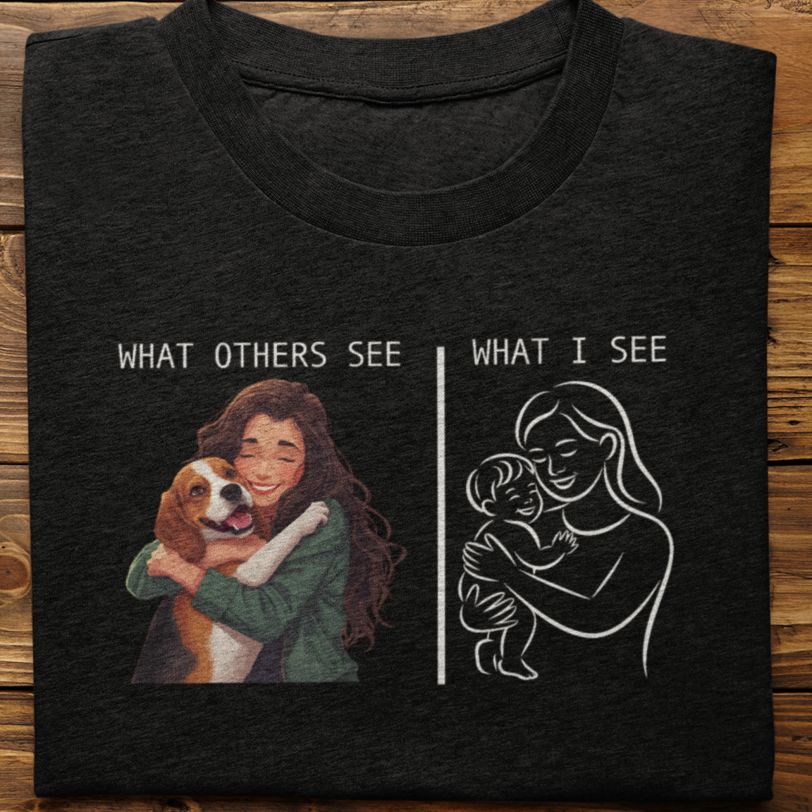 Beagle : What Others See Tshirt Unisex(Female)