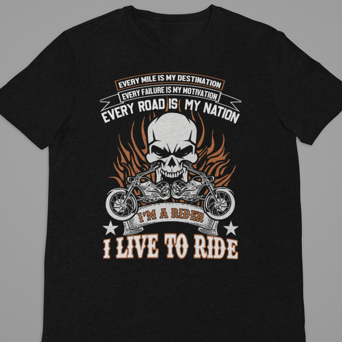 Biker : Every Mile Is My Destination Tshirt