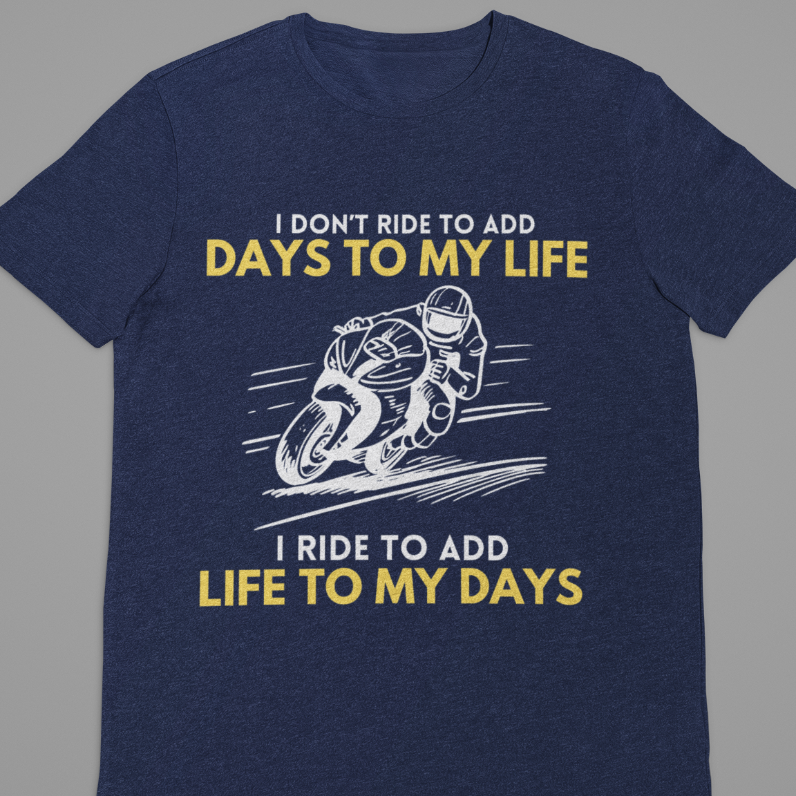 Biker : I Don't Ride Tshirt Unisex