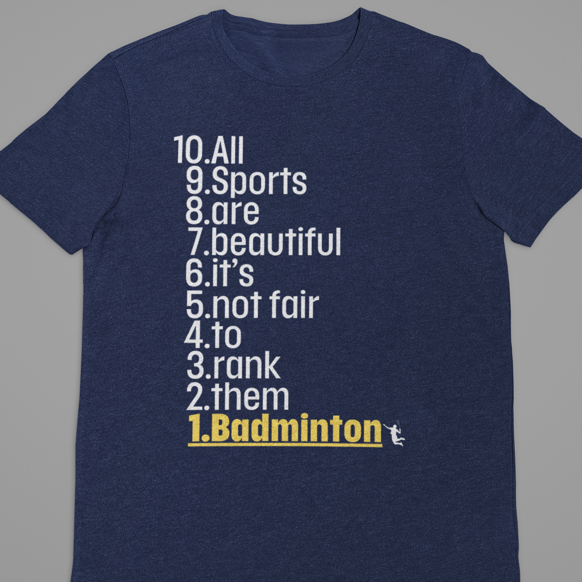 Badminton : All Sports Are Beautiful Tshirt unisex