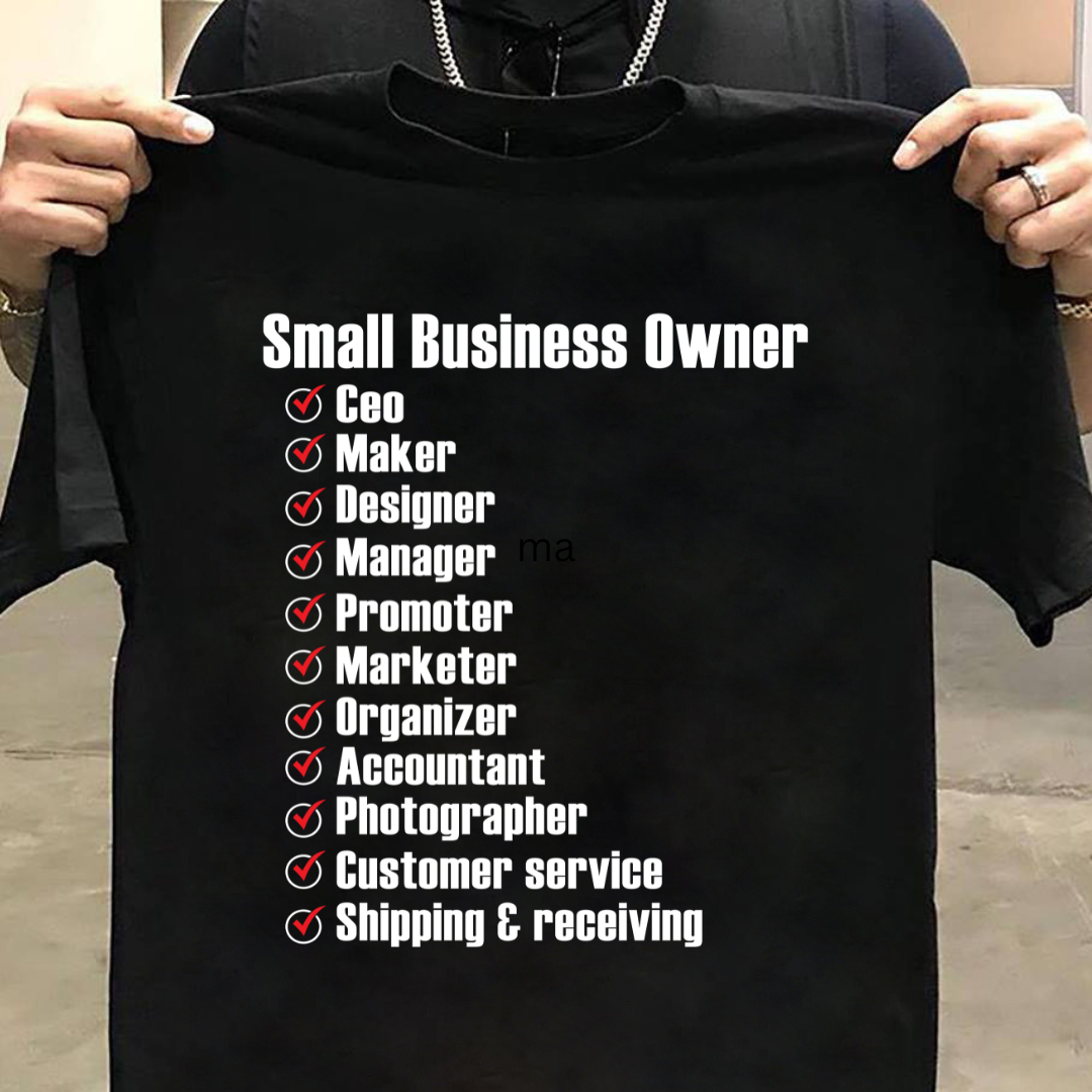 Entrepreneur : Small Business Owner Tshirt