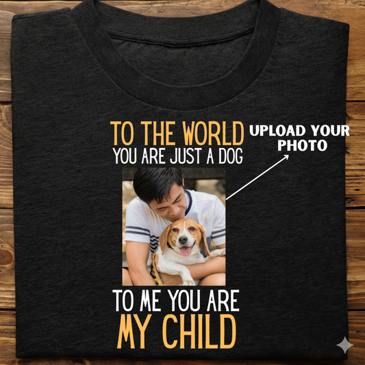 Dog custom : To The World Child Tshirt Unisex