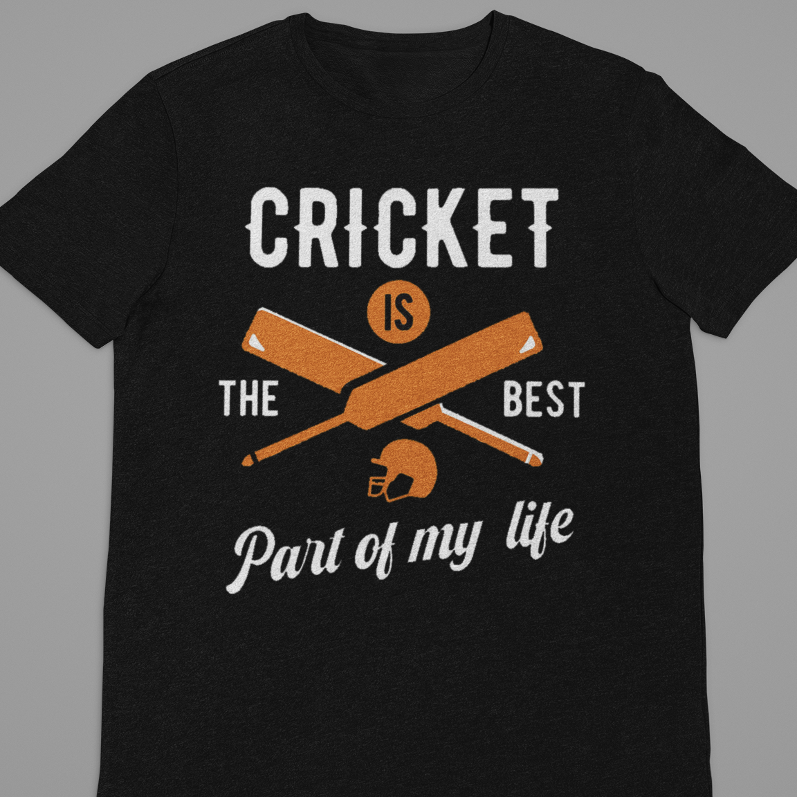 Cricket : Cricket Is The Best part Of my Life Black Thsirt