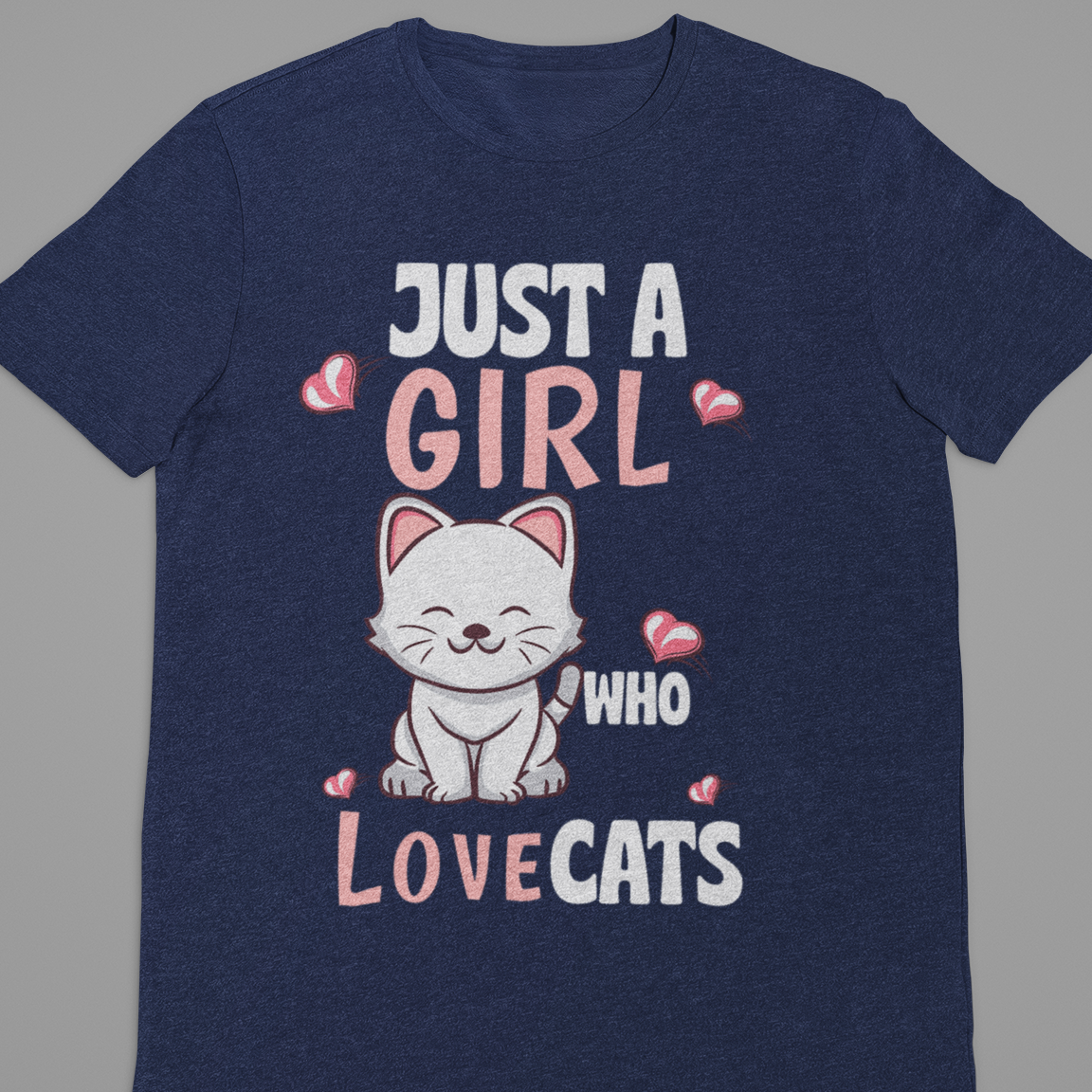 Cat : Just a Girl Who Loves Cats Tshirt Unisex