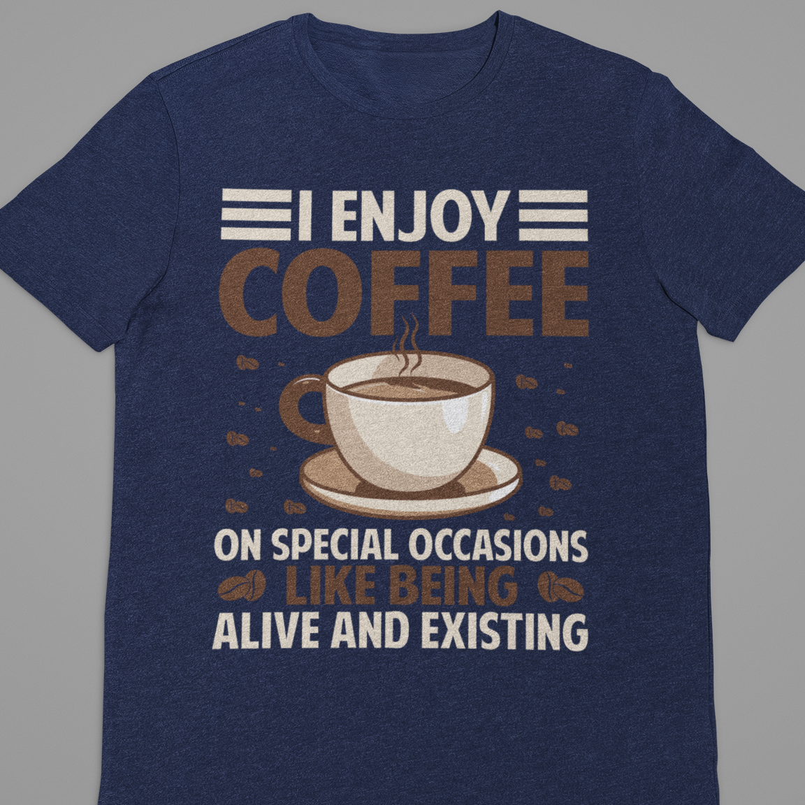 Coffee : I Enjoy Coffee Tshirt