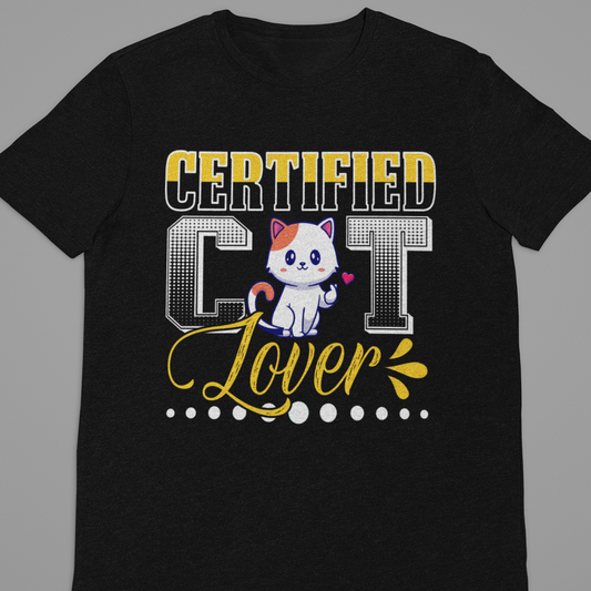 Cat Love : Certified Cat Lover Black Tshirt