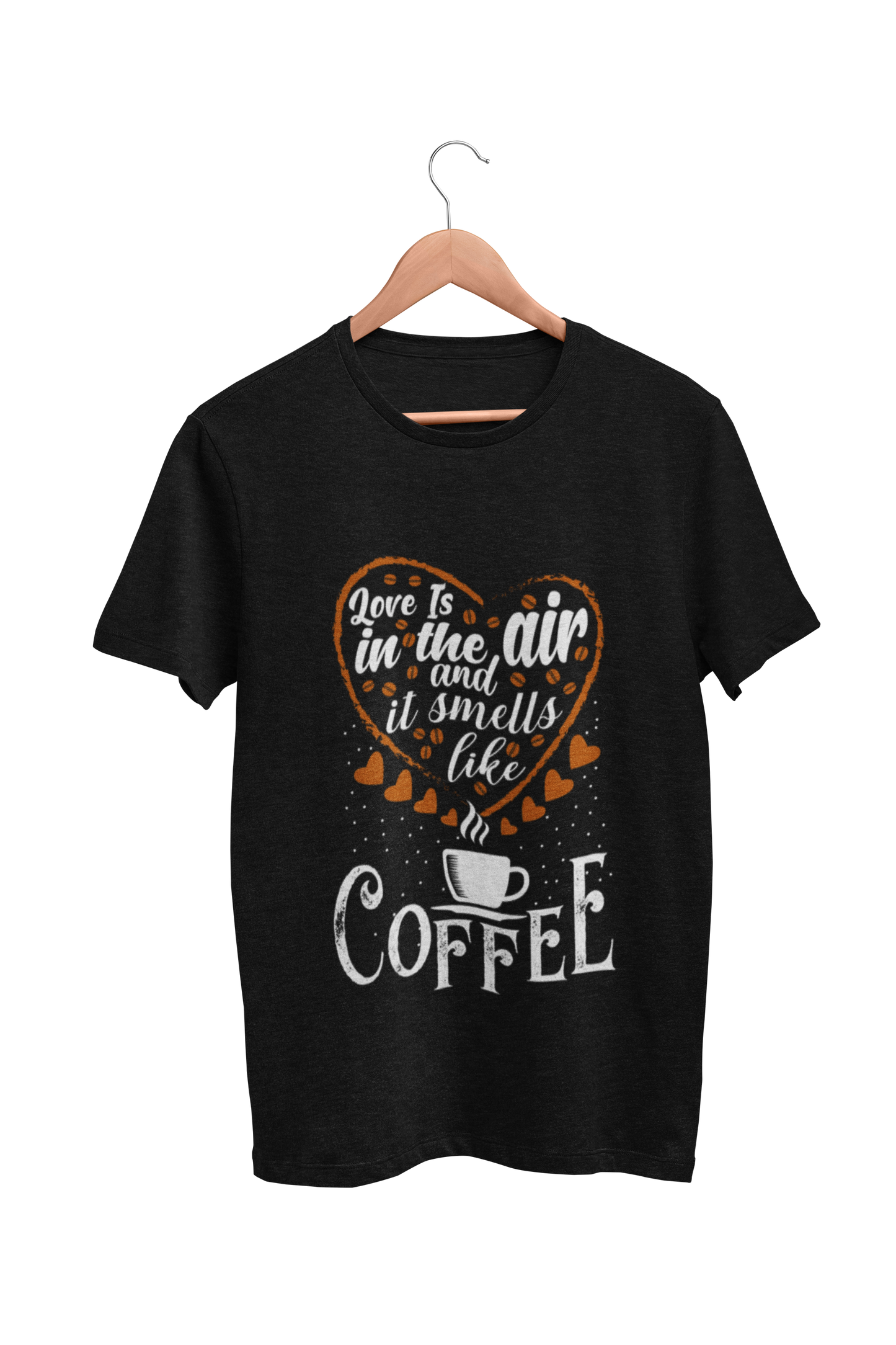 Coffee  :  Love Is In The Air Black Tshirt