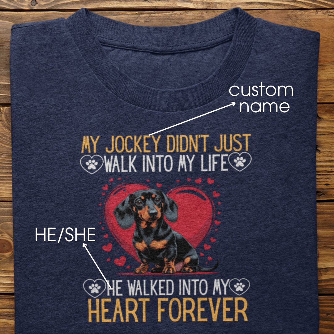 Dachshund : Into My Heart Forever Tshirt Unisex