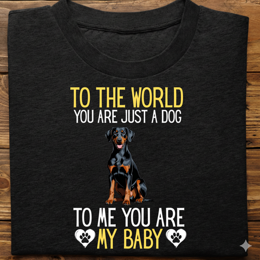 Doberman : To World Baby Tshirt Unisex