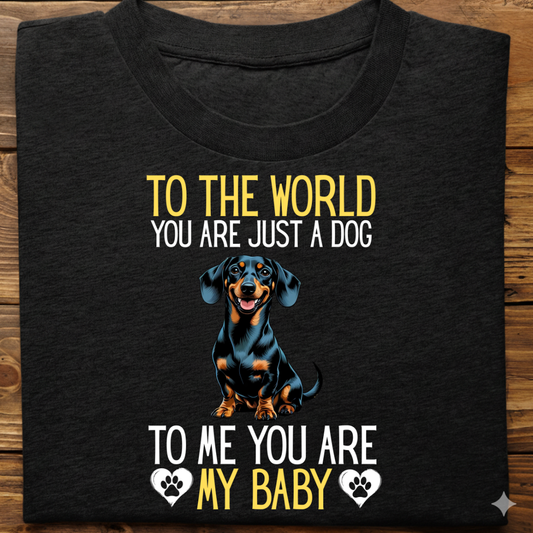 Dachshund : To World Baby Tshirt Unisex