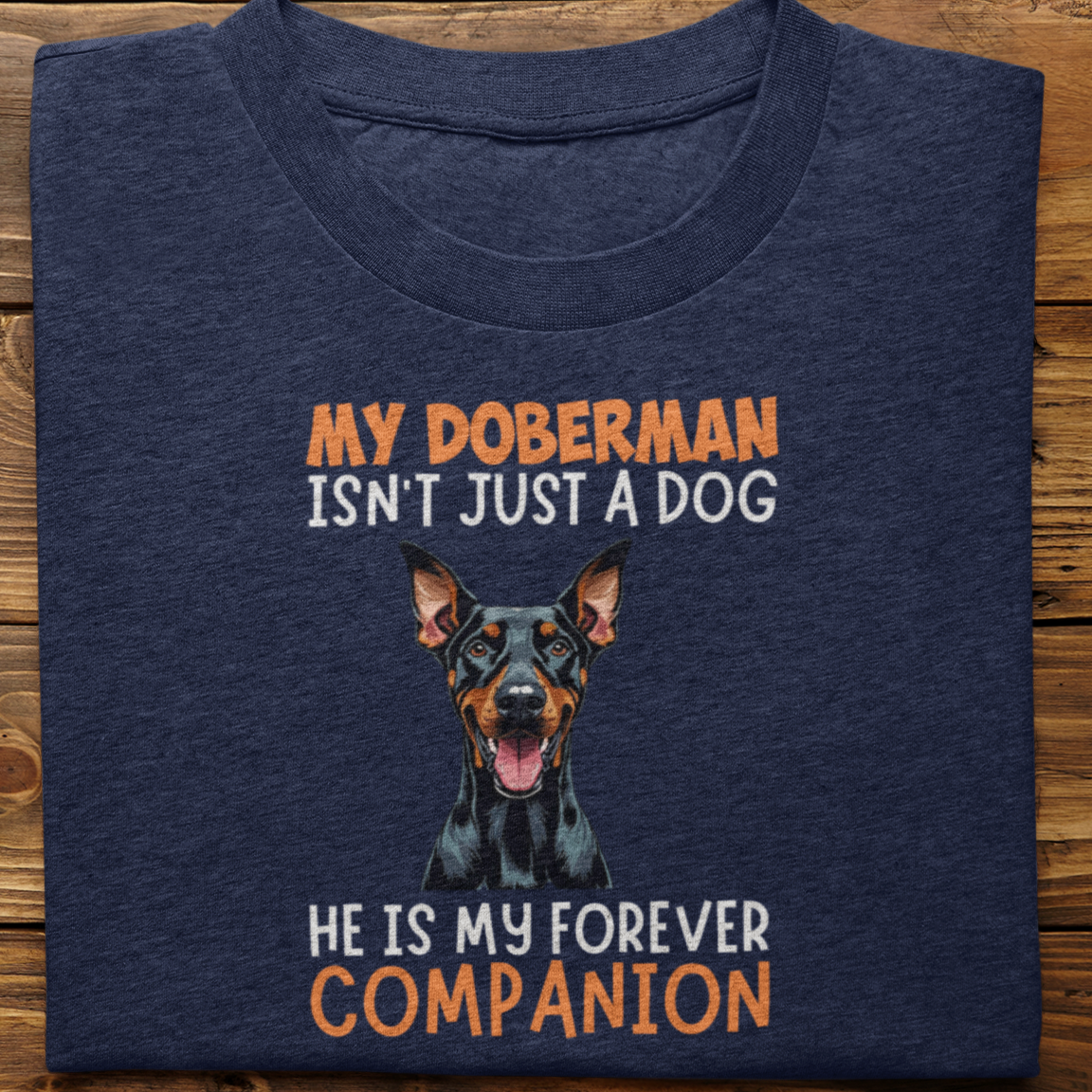 Doberman : My Doberman Isn't Just tshirt Unisex