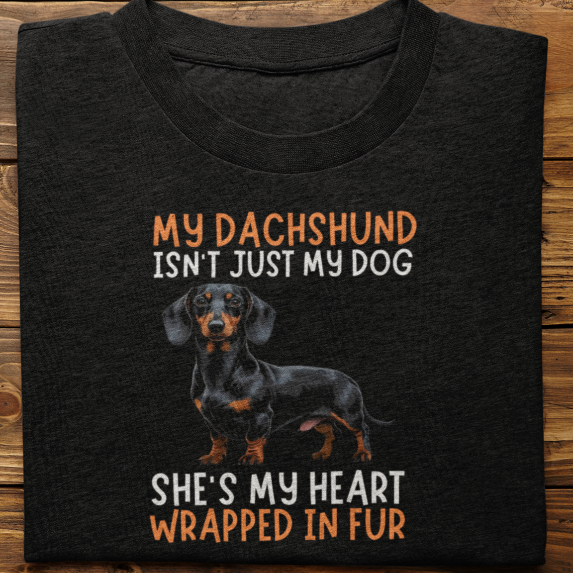 Dachshund : My Dachshund Isn't Just Tshirt Unisex(She)